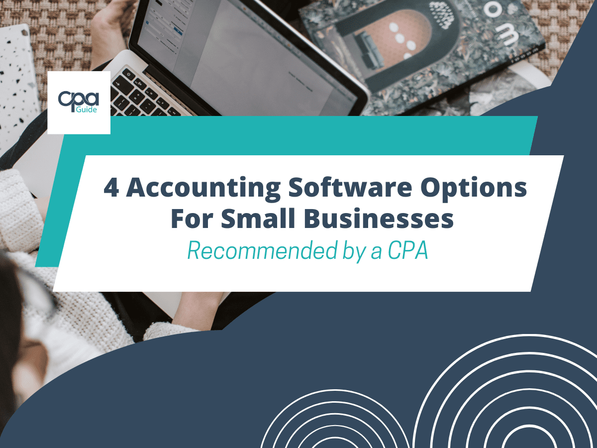 4 Best Accounting Software Options For Small Businesses by